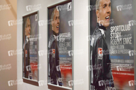 Preview 'Sportclub Story: Robert Enke - Auch Helden haben Depression' in Hannover